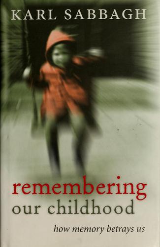Remembering our childhood
