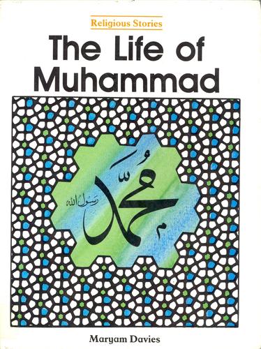 Life of Muhammad (Religious Stories)