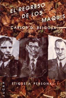 El regreso de los maquis