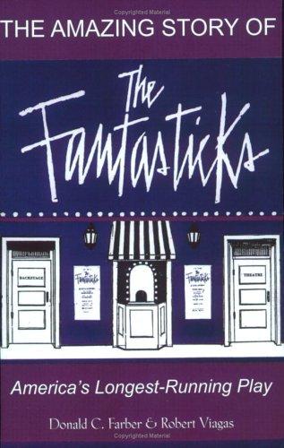 The Amazing Story of The Fantasticks