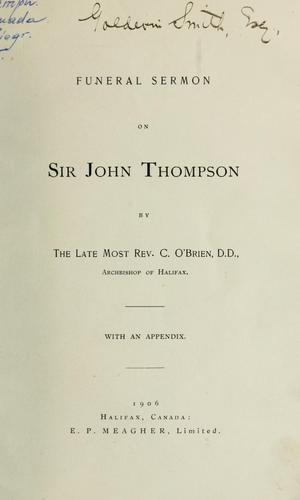 Funeral sermon on Sir John Thompson
