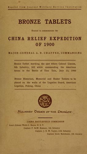 Bronze tablets erected to commemorate the China Relief Expedition of 1900. ..