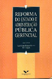 Reforma do estado e administração pública gerencial