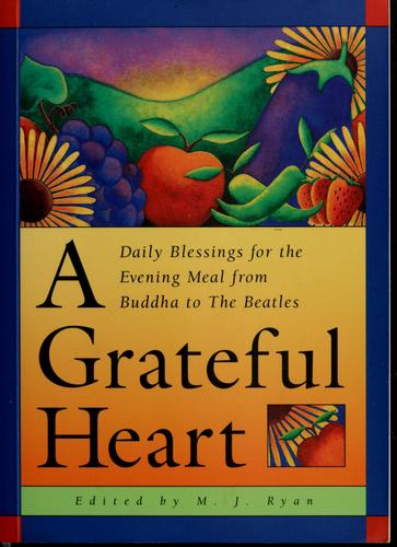 A Grateful Heart