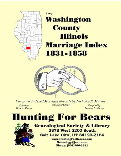 Early Washington County Illinois Marriage Records 1831-1858