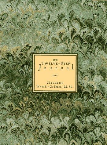 The twelve-step journal