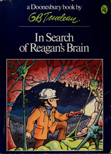 In search of Reagan's brain