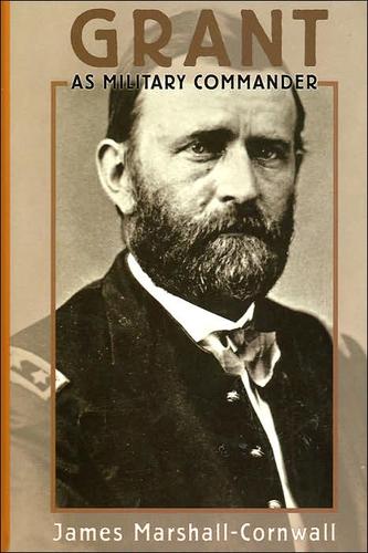 Grant as Military Commander