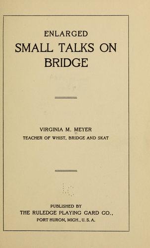 Enlarged small talks on bridge