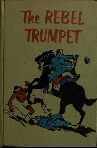 The Rebel trumpet