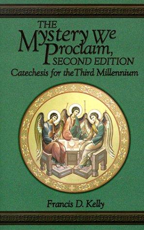 The mystery we proclaim