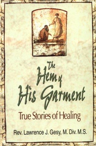 Hem of His Garment