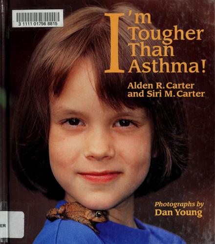 I'm tougher than asthma!