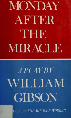 Monday after the miracle