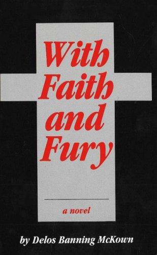 With faith and fury