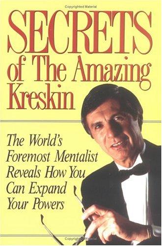 Secrets of the Amazing Kreskin