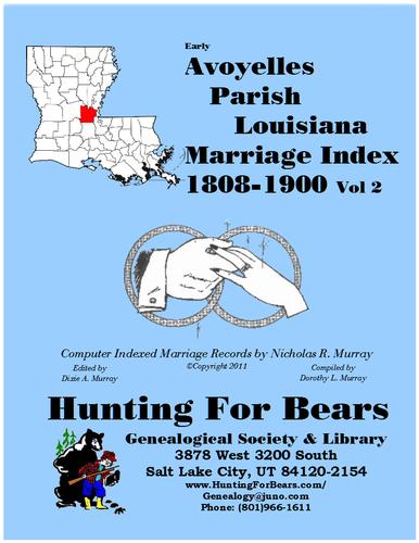 Avoyelles Parish Louisiana Marriage Records Vol 2 1808-1900