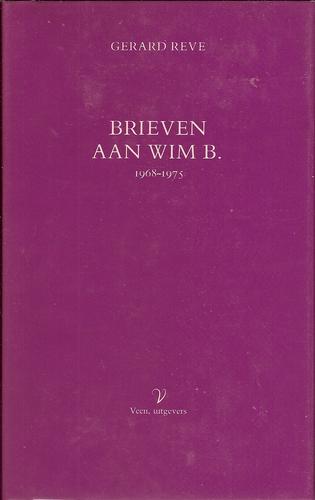Brieven aan Wim B., 1968-1975