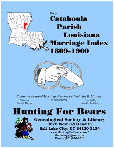Early Catahoula Parish Louisiana Marriage Index 1809-1900