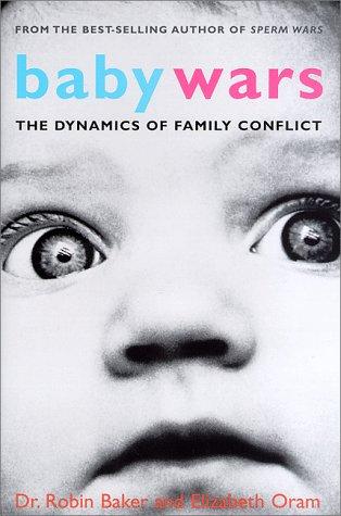 Baby wars