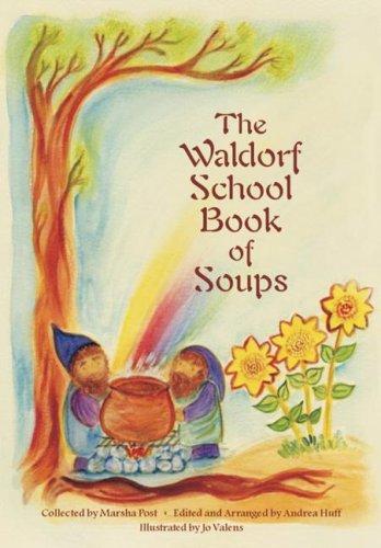 Waldorf School Book of Soups