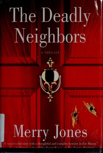 Deadly neighbors