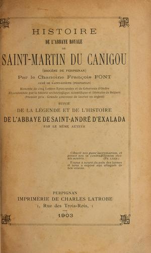 Histoire de l'abbaye royale de Saint-Martin du Canigou (Diocèse de Perpignan)