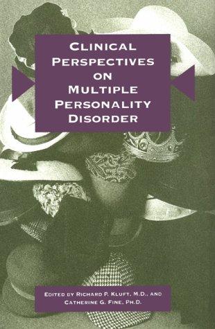 Clinical perspectives on multiple personality disorder