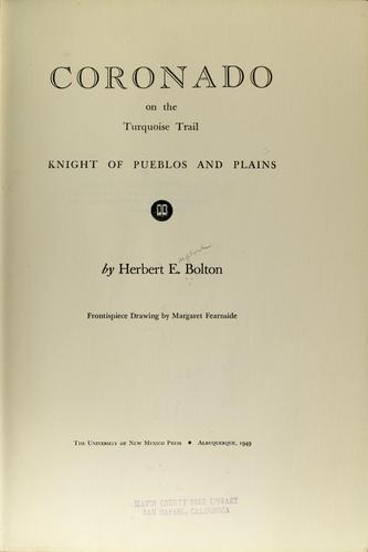 Coronado, knight of pueblos and plains