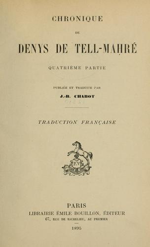 Chronique de Denys de Tell-Maḥré, quatrième partie