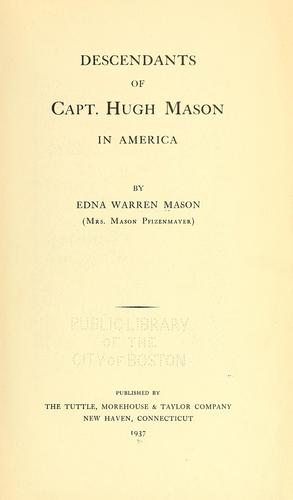 Descendants of Capt. Hugh Mason in America