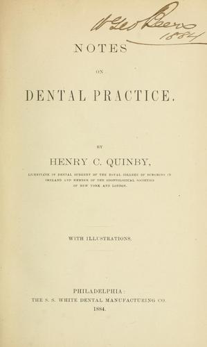 Notes on dental practice