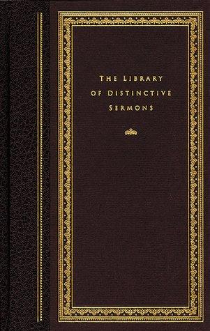 Library of Distinctive Sermons 1 (Distinctive Sermons Library)
