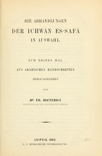 Die abhandlungen der Ichwân es-safâ in auswahl