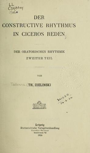 Der constructive Rhythmus in Ciceros Reden