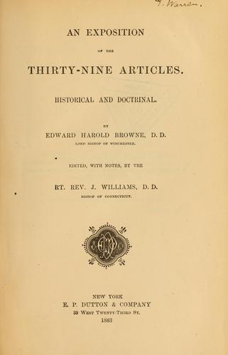 An exposition of the thirty-nine articles historical and doctrinal