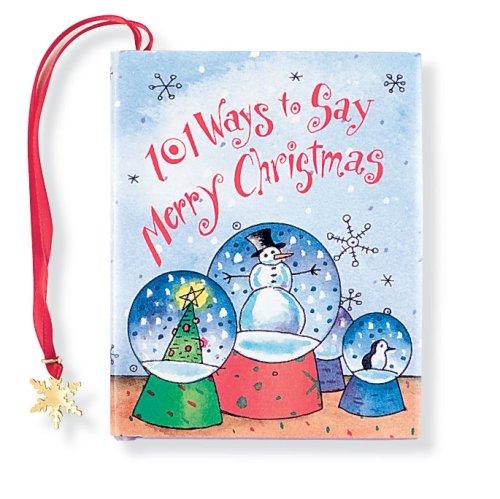 101 Ways to Say Merry Christmas (Petites)