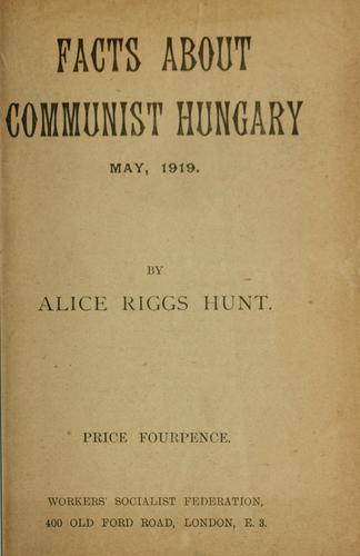 Facts about communist Hungary, May, 1919