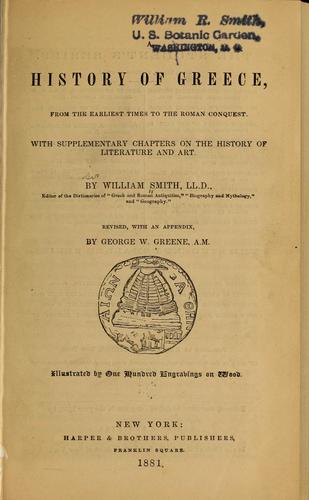 A history of Greece, from the earliest times to the Roman conquest