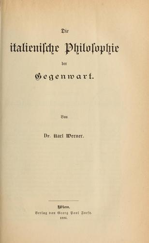Die italienische Philosophie des neunzehnten Jahrhunderts