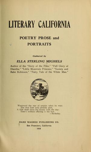Literary California, poetry, prose and portraits
