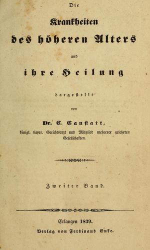 Die Krankheiten des höheren Alters und ihre Heilung