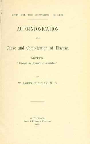 Auto-intoxication as a cause and complication of disease