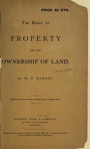 The right of property and the ownership of land