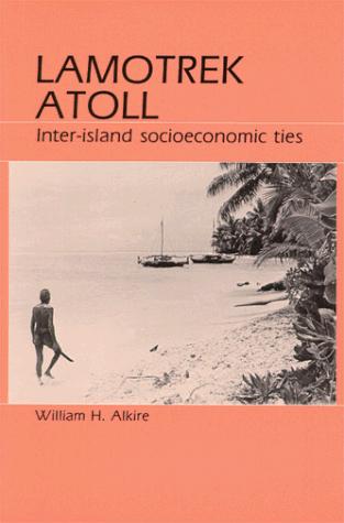 Lamotrek Atoll and inter-island socioeconomic ties