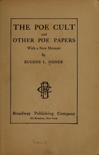 The Poe cult, and other Poe papers