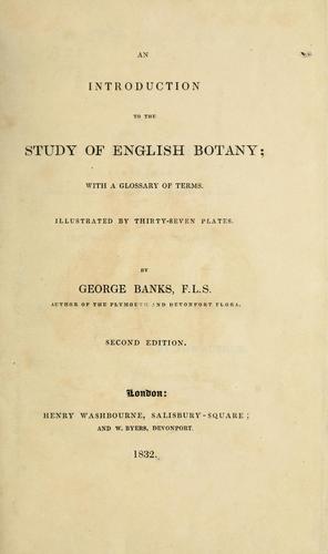 An introduction to the study of English botany