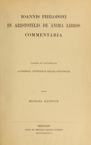 In Aristotelis De anima libros commentaria ...