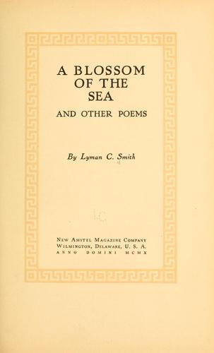 A blossom of the sea, and other poems