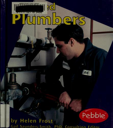 We need plumbers